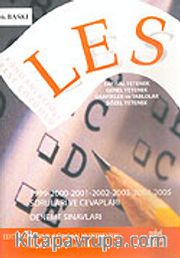 LES Konu Anlatımlı-1999-2000-2001-2002-2003-2004-2005 Soruları ve Cevapları