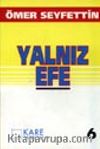 Yalnız Efe