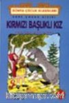 Kırmızı Başlıklı Kız