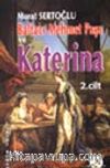 Baltacı Mehmet Paşa ve Katerina Cilt 2