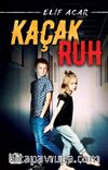 Kaçak Ruh