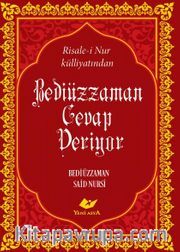 Bediüzzaman Cevap Veriyor