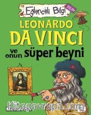 Leonardo Da Vinci Ve Onun Süper Beyni