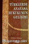 Türklerde Anayasa Hukukunun Gelişimi