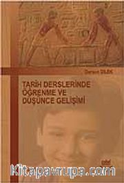 Tarih Derslerinde Öğrenme ve Düşünce Gelişimi