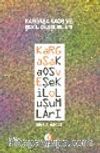 Kargaşa Kaos ve Şekil Oluşumları