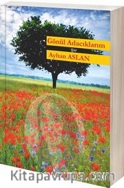 Gönül Adacıklarım