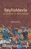 Seyfüddevle ve Bizans’la Mücadele