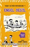 Yusuf Ali'nin Maceraları 4 Engel Değil