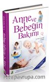 Anne ve Bebeğin Bakımı
