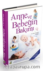 Anne ve Bebeğin Bakımı