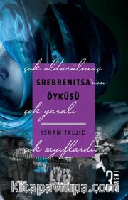 Srebrenitsa'nın Öyküsü