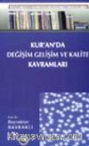 Kur'an'da Değişim Gelişim ve Kalite Kavramları