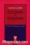Kur'an'a Göre Evlenme ve Boşanma