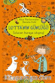 Lotta'nın Günlüğü: Solucan Buraya Sıkışmış! 