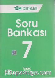 7. Sınıf Tüm Dersler Soru Bankası