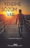 Kendime Sözüm Var