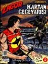 Zagor -2- Kaptan Geceyarısı