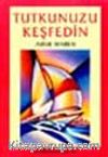 Tutkunuzu Keşfedin