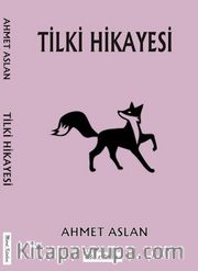 Tilki Hikayesi
