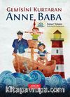 Gemisini Kurtaran Anne Baba