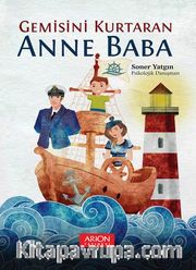 Gemisini Kurtaran Anne Baba