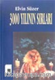 3000 Yılının Sırları