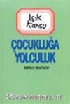Çocukluğa Yolculuk