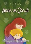 Anne ve Çocuk