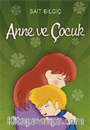 Anne ve Çocuk