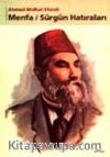 Menfa / Sürgün Hatıraları