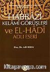 Habbazi Kelami Görüşleri ve El-Hadi Adlı Eseri