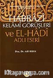 Habbazi Kelami Görüşleri ve El-Hadi Adlı Eseri