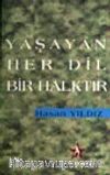 Yaşayan Her Dil Bir Halktır
