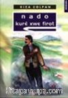 Nado Kurê Xwe Fırot