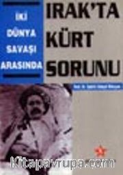 İki Dünya Savaşı Arasında Irak'ta Kürt Sorunu