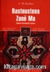 Rastnustena Zonê ma