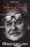 Roman ve Yaşam/Eleştiri Günlüğü III (1991-1992)