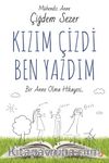 Kızım Çizdi Ben Yazdım