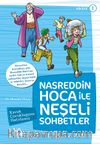 Nasreddin Hoca ile Neşeli Sohbetler 1 / Kavuk Çocukluğunu Hatırlamış 