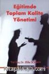Eğitimde Toplam Kalite Yönetimi