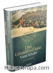 Din Gönüllüsü’nün Vaaz Kitabı