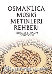 Osmanlı Musiki Metinleri Rehberi