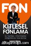 Kitlesel Fonlama & İş Yapma Yöntemini Değiştirecek Yeni Sistem