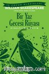 Bir Yaz Gecesi Rüyası (Kısaltılmış Metin)