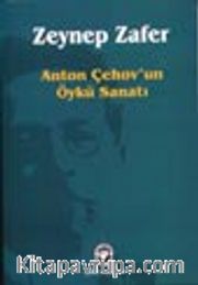 Anton Çehov'un Öykü Sanatı