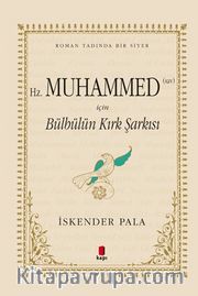 Bülbülün Kırk Şarkısı (Özel Bez Cilt)