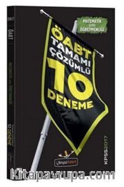 2017 ÖABT Lise Matematik Öğretmenliği Tamamı Çözümlü 10 Deneme
