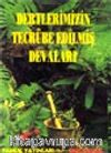 Dertlerimizin Tecrübe Edilmiş Devaları (bitki-004)