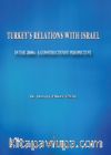 Turkey’s Relations With Israel
